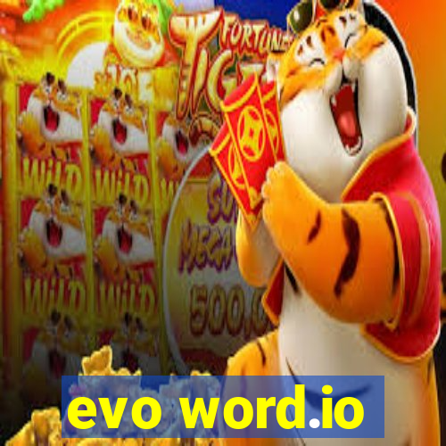 evo word.io